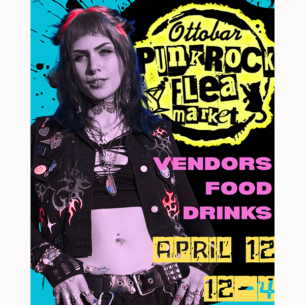 Ottobar’s Punk Rock Flea Market!