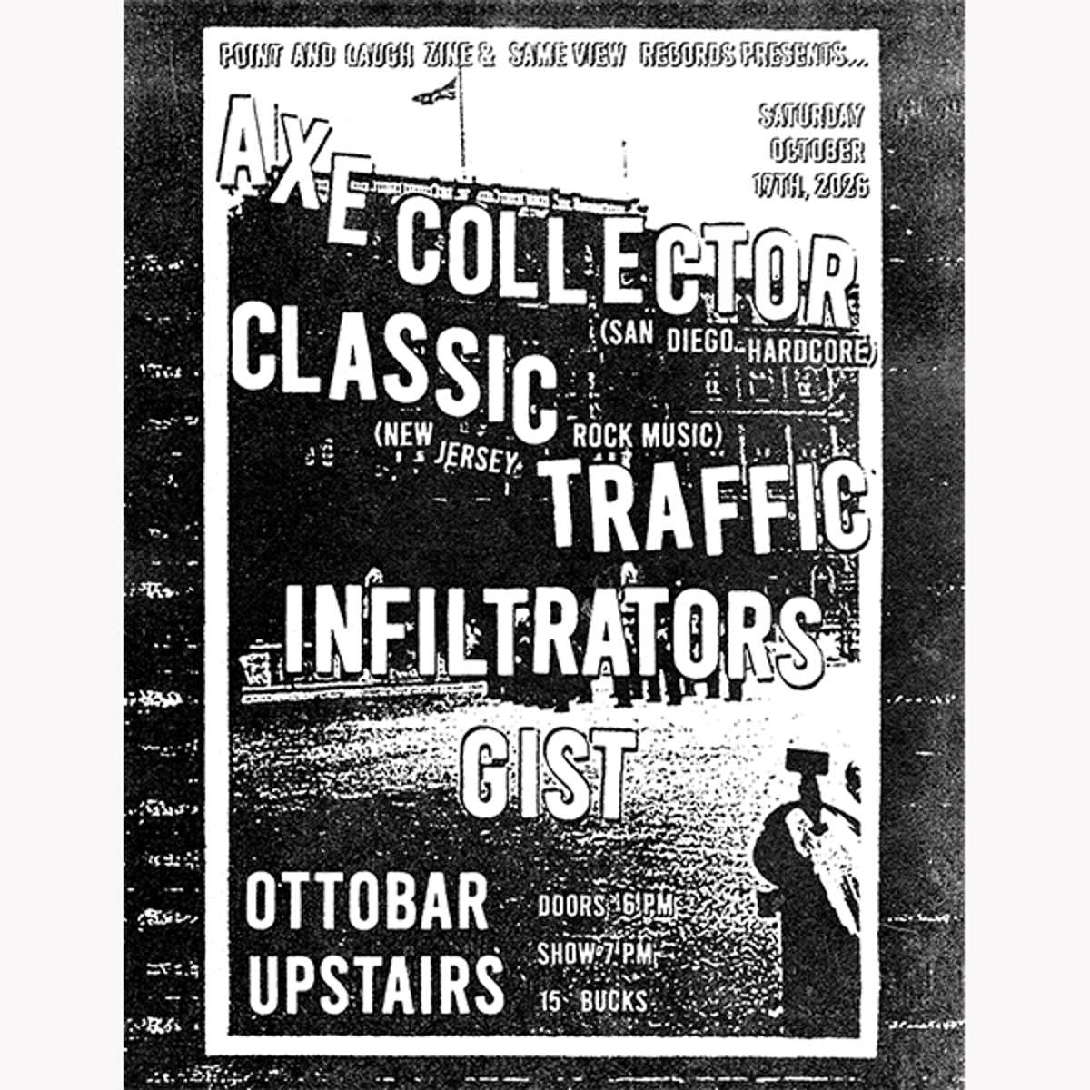 Axe Collector, Classic, Traffic, Infiltrators, Gist