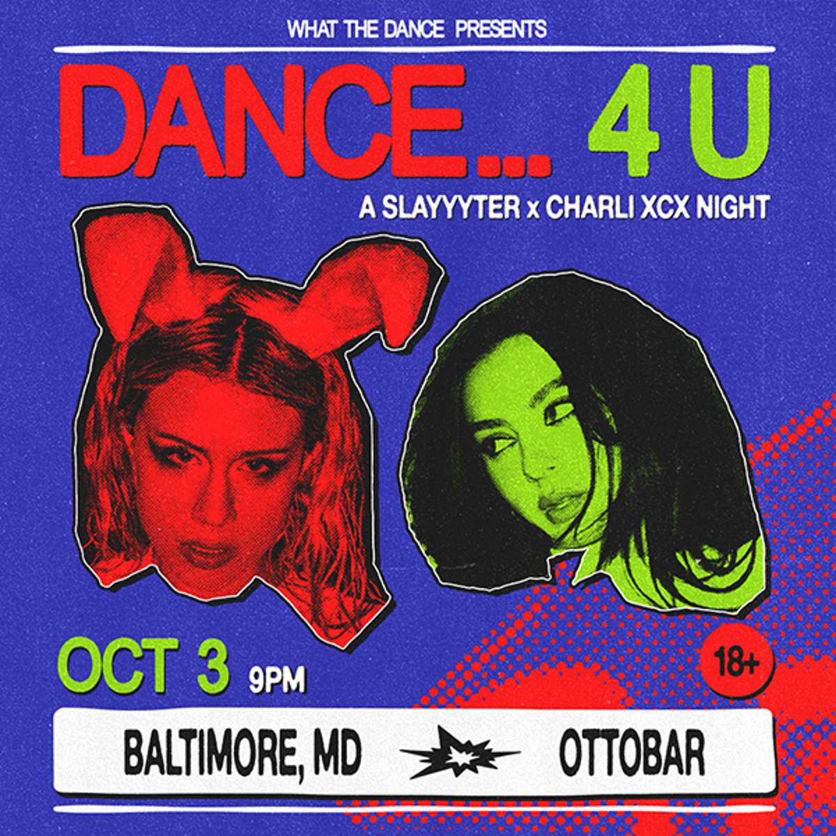 DANCE… 4 U: SLAYYYTER X CHARLI XCX NIGHT