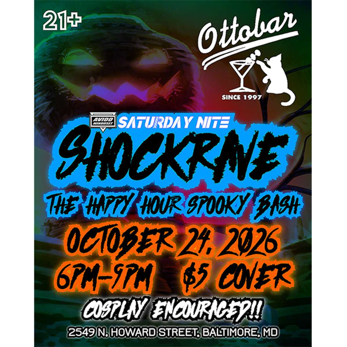 Saturday Nite Shockrave: The Happy Hour Spooky Bash 