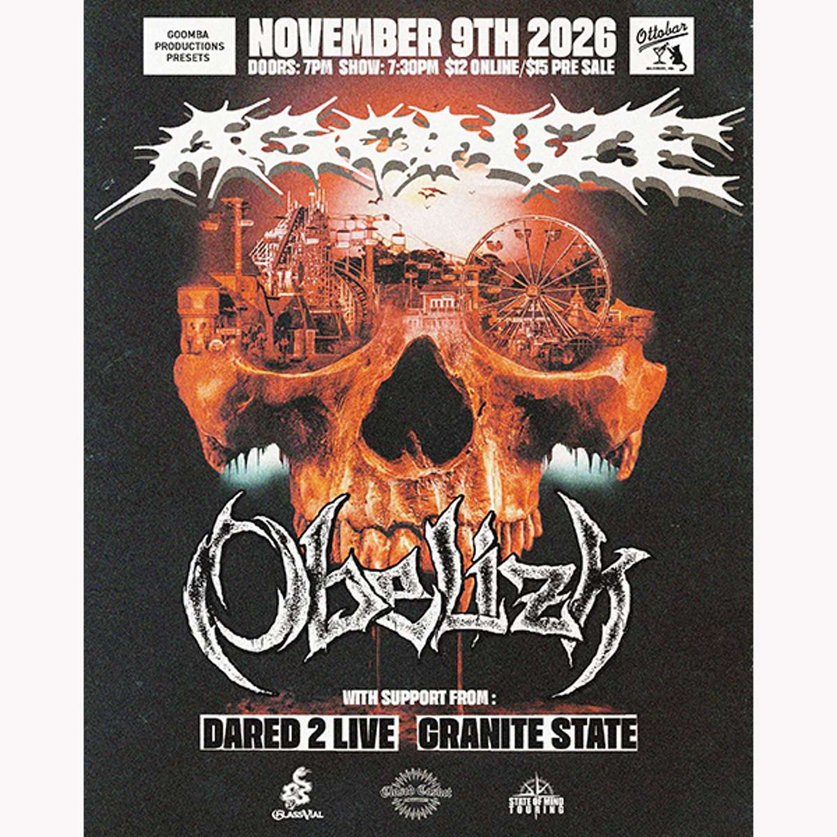 Agonize, Obelizk, Dared2Live, Granite State