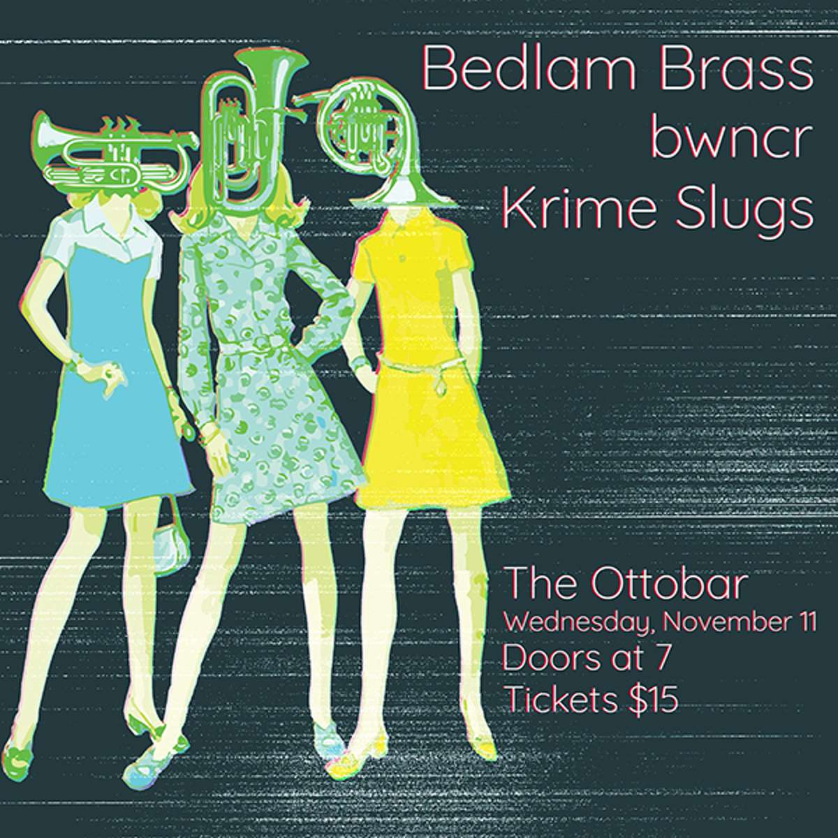 Bedlam Brass Band, bwncr, Krime Slugs